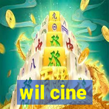 wil cine